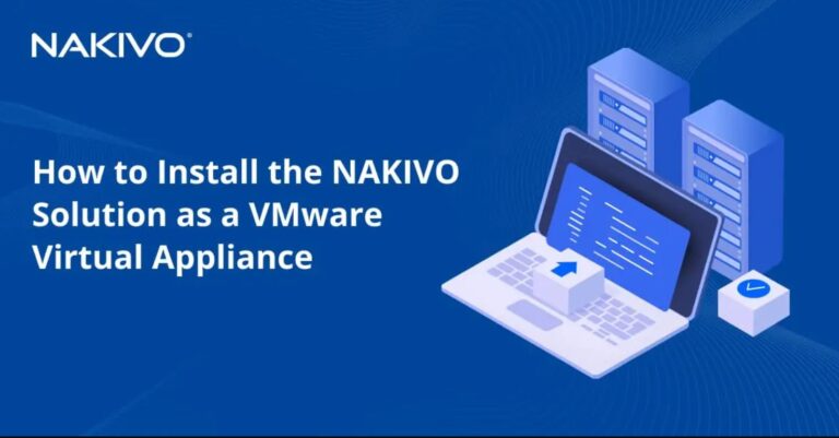 Cara Instalasi NAKIVO Solution sebagai VMware Virtual Appliance